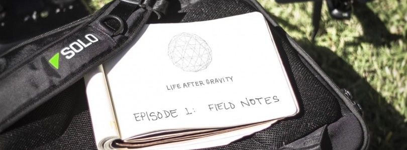 Primer capitulo de Life After Gravity, la serie rodada con un 3DR Solo