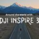 Alrededor del mundo con el DJI Inspire 3